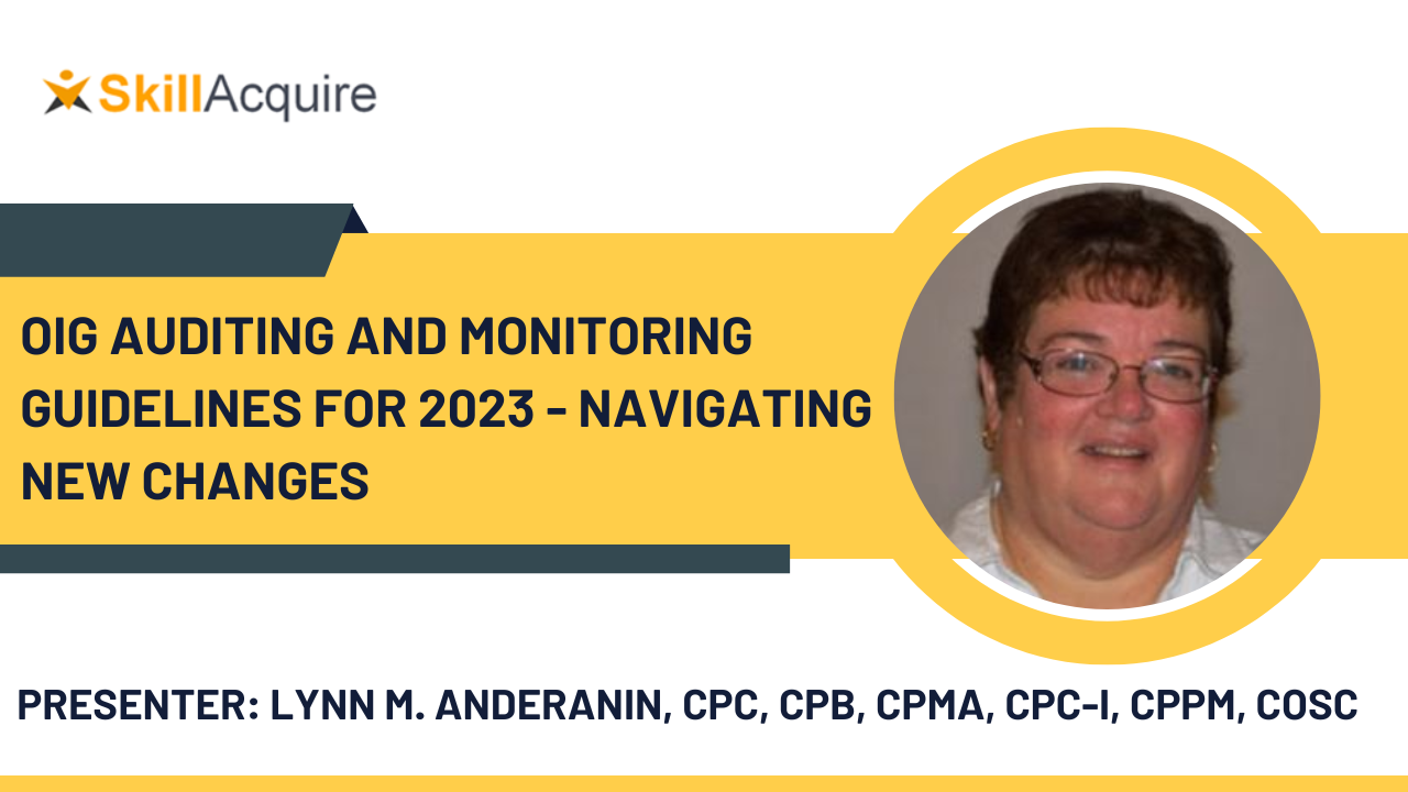 OIG Auditing and Monitoring Guidelines for 2023 – Navigating New Changes