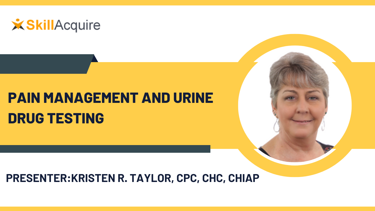 Pain Management and Urine Drug Testing