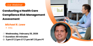 conducting a health care compliance risk management assessment