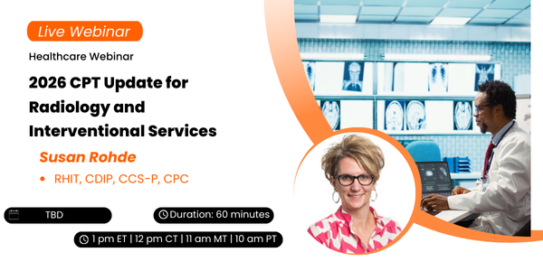 Live Webinar 2026 CPT Update for Radiology and Interventional Services